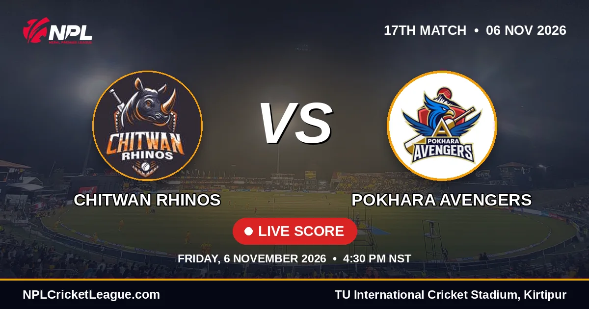Chitwan Rhinos vs Pokhara Avengers live score — NPL Season 3 match cover