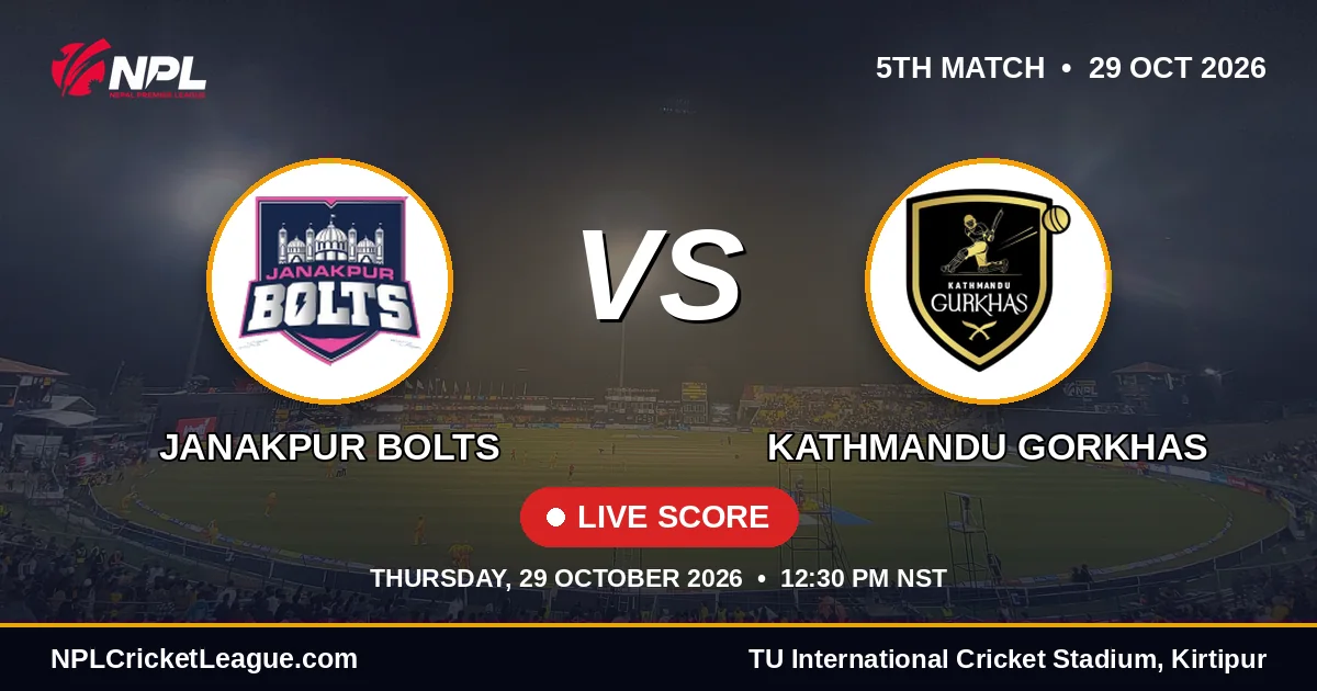 Janakpur Bolts vs Kathmandu Gorkhas live score — NPL Season 3 match cover
