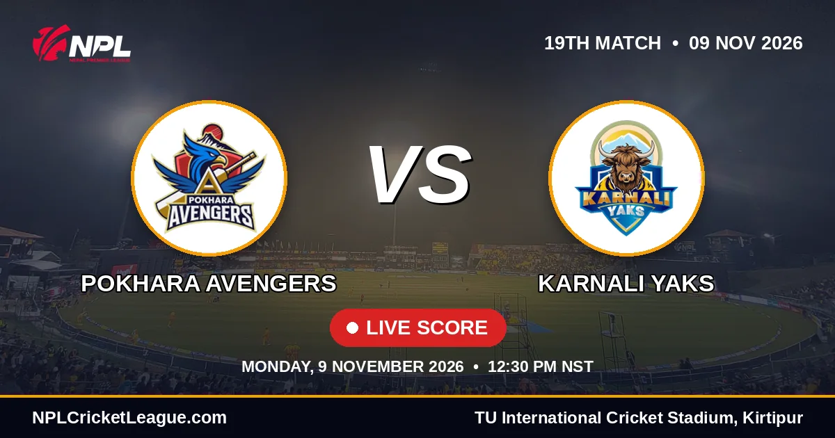 Pokhara Avengers vs Karnali Yaks live score — NPL Season 3 match cover
