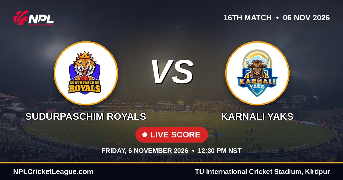 Sudurpaschim Royals vs Karnali Yaks live score — NPL Season 3 match cover