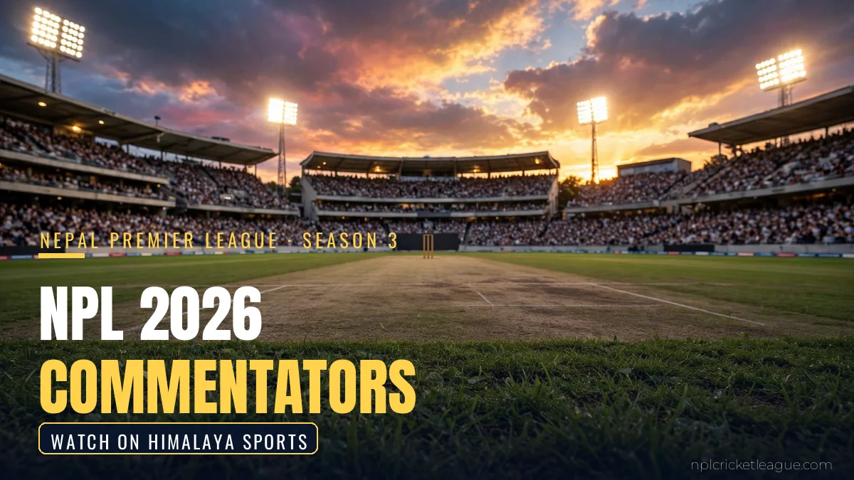 NPL 2026 commentators: floodlit cricket stadium at dusk for Nepal Premier League Season 3
