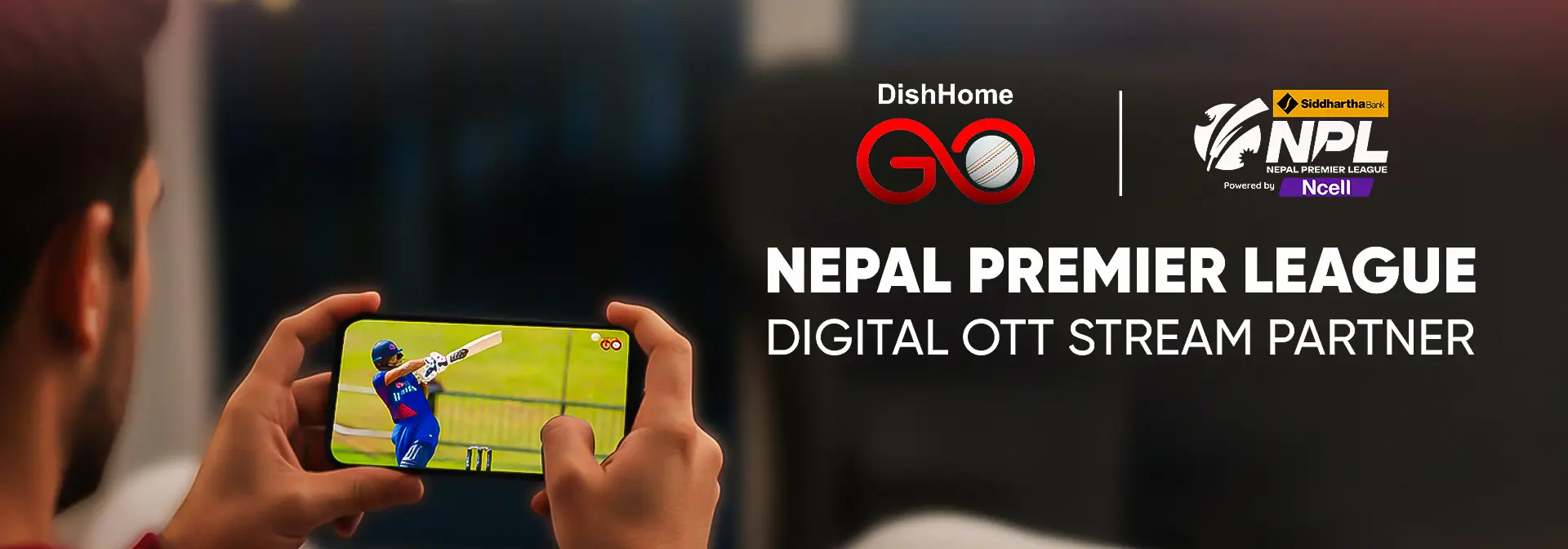 DishHome Go Streaming Guide for Nepal Premier League 2026 Viewers