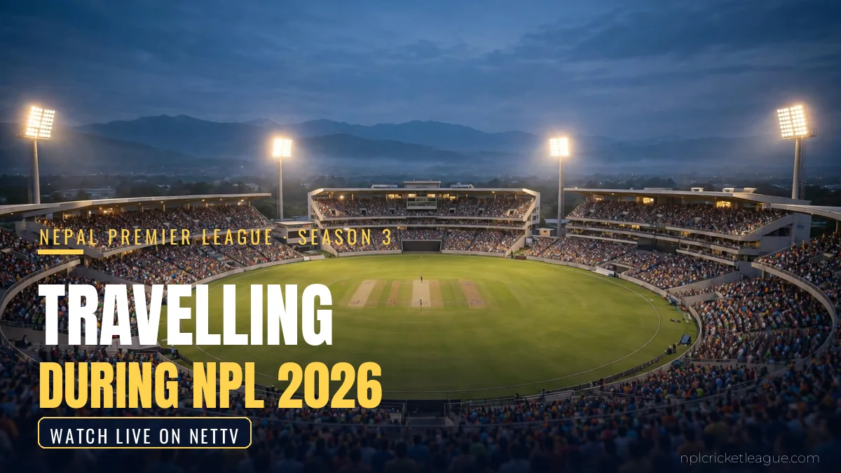 Travelling during NPL 2026: floodlit cricket stadium at night for Nepal Premier League Season 3