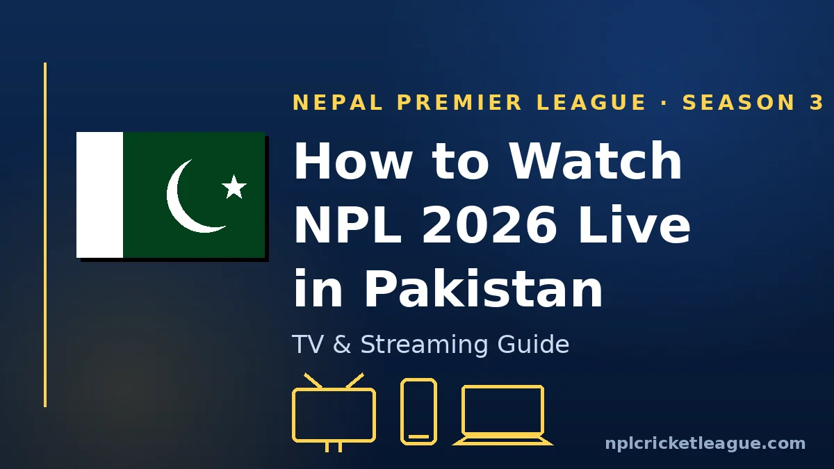 How to watch NPL 2026 live in Pakistan: NetTV streaming guide graphic