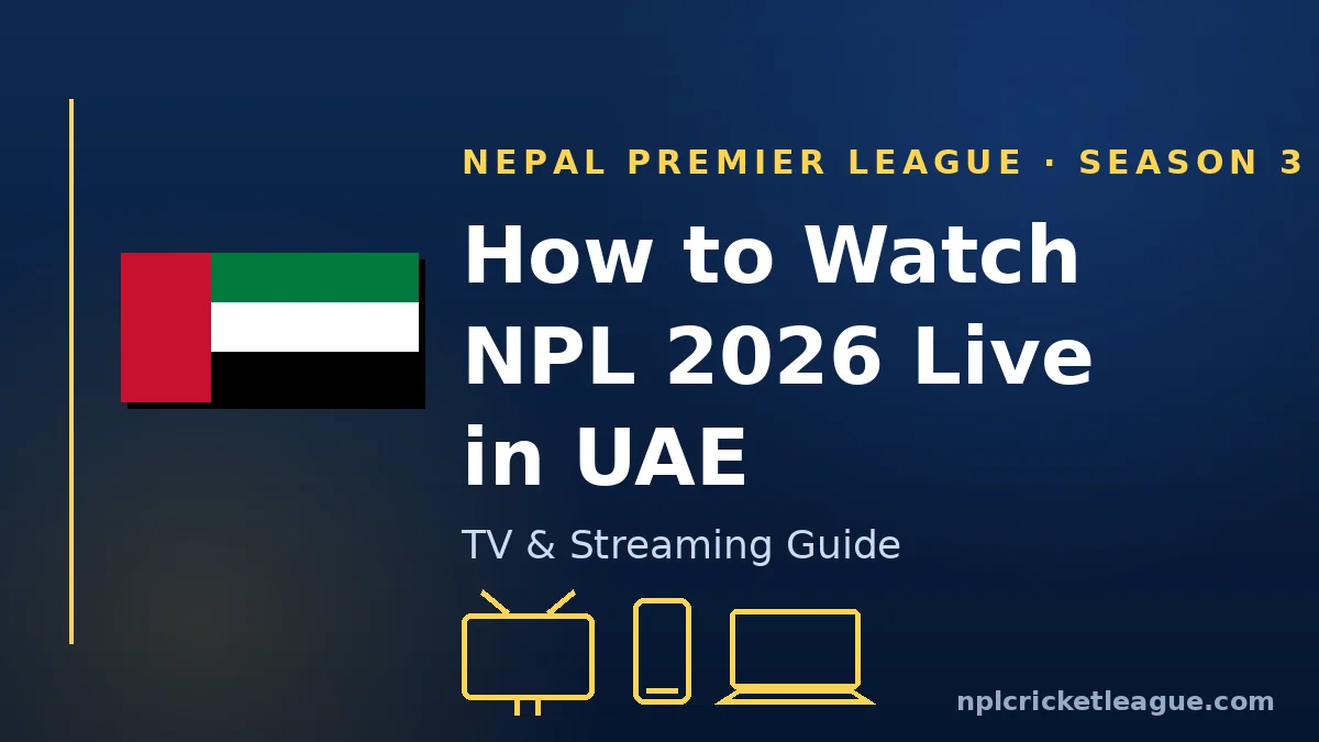 How to watch NPL 2026 live in the UAE: NetTV streaming guide graphic