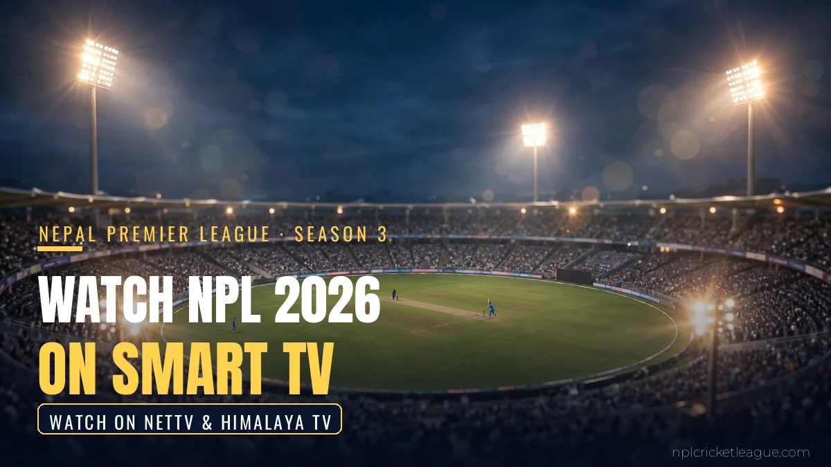 Watch NPL 2026 on a Smart TV: floodlit stadium at night, NetTV and Himalaya TV watch options graphic
