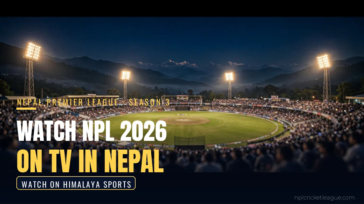 Watch NPL 2026 on TV in Nepal: floodlit stadium at night, Himalaya Sports TV cable and DTH watch options graphic